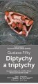 DIPTYCHY A TRIPTYCHY: GUSTAV FIFKA V GALVÍNĚ